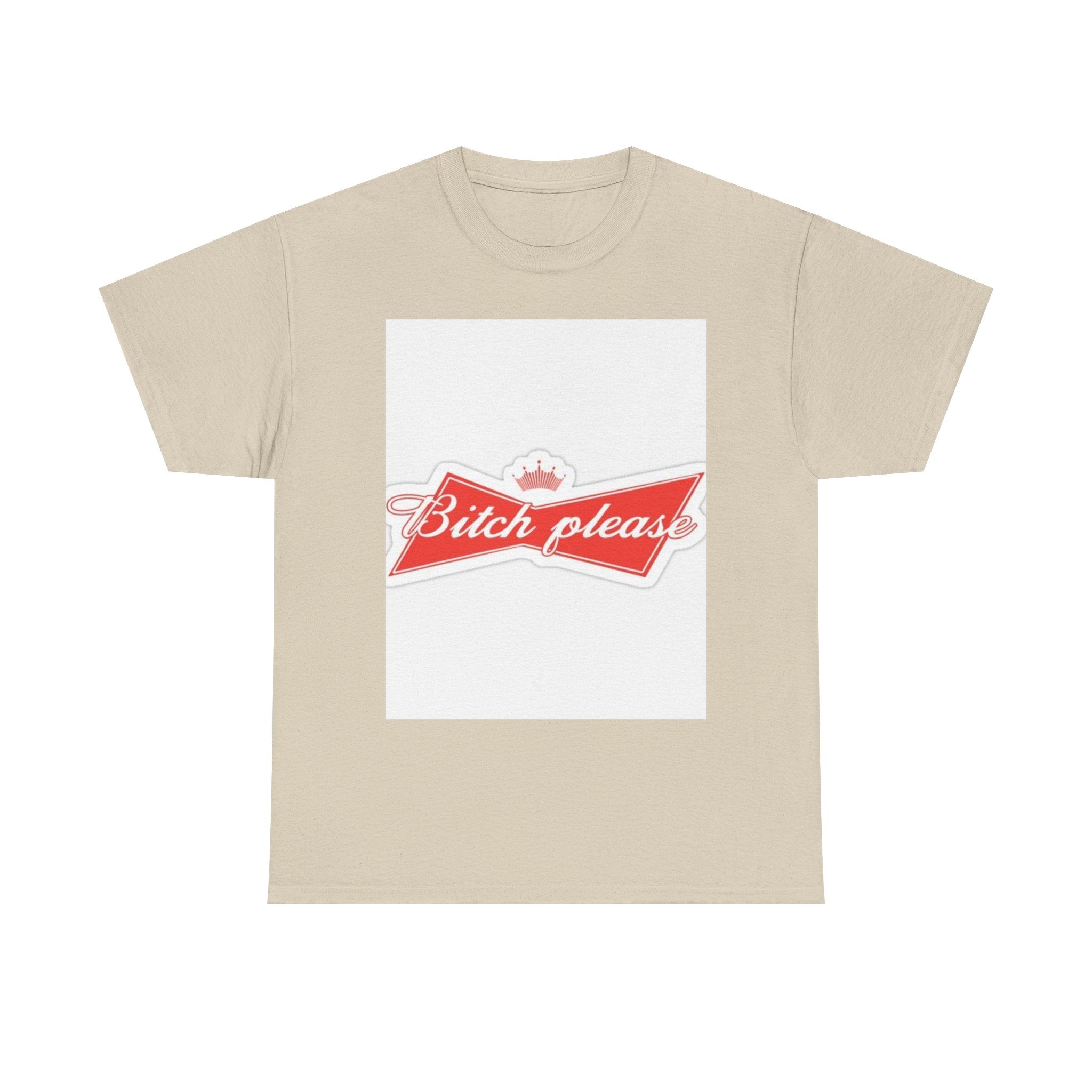 Bitch Please Unisex Heavy Cotton Tee, Funny Graphic Shirt, Casual Wear, Perfect Gift for Friends, Lazy Day Outfit, Humor Tee