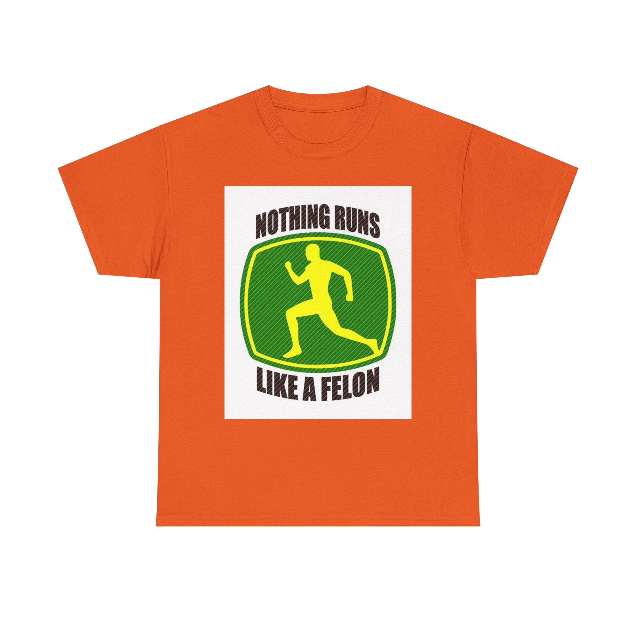 Funny Unisex Heavy Cotton Tee - Nothing Runs Like a Felon, Gift for Runners, Humor Shirt for Exercise Lovers, Perfect for Birthdays, [...]