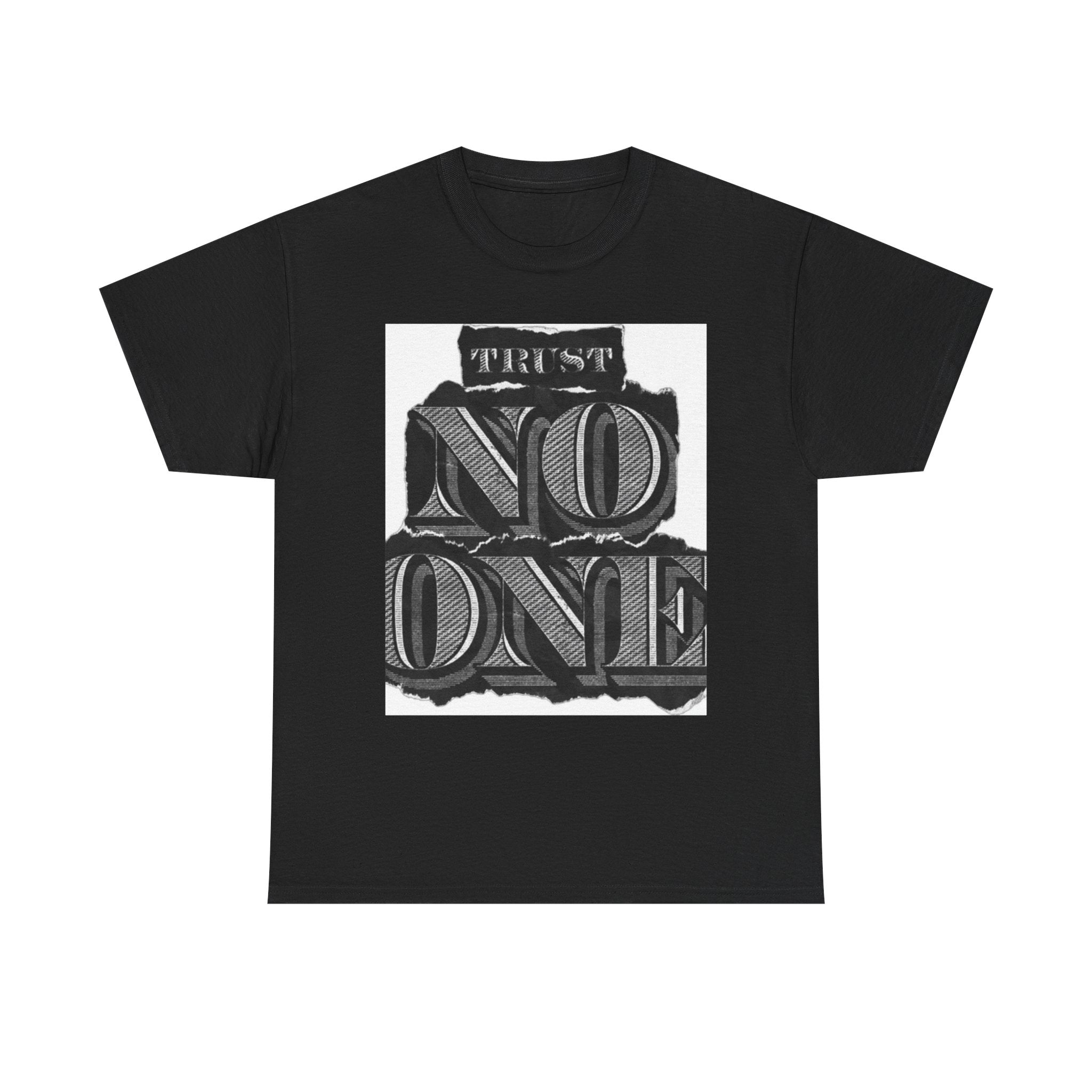 Unisex Heavy Cotton Tee - 'Trust No One' Graphic Tee, Casual Wear, Gift for Friends, Streetwear, Cool Summer Shirt