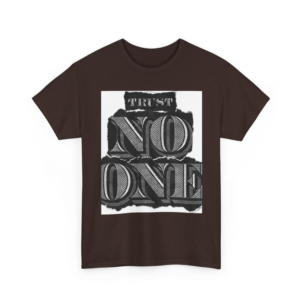Unisex Heavy Cotton Tee - 'Trust No One' Graphic Tee, Casual Wear, Gift for Friends, Streetwear, Cool Summer Shirt