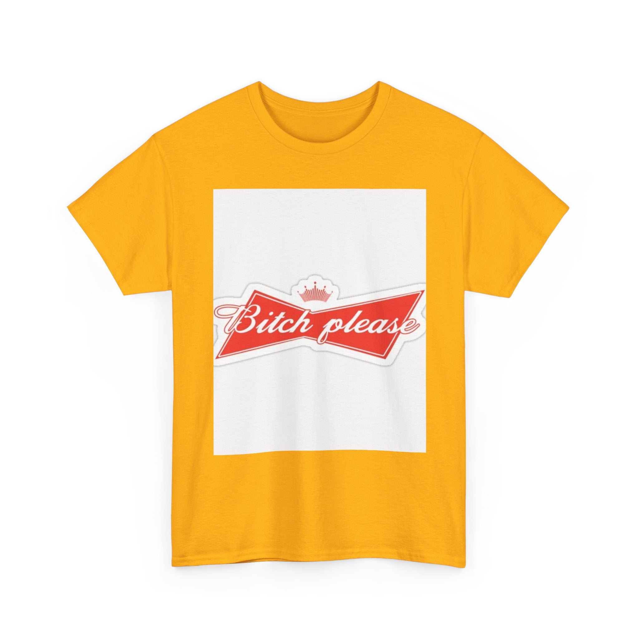 Bitch Please Unisex Heavy Cotton Tee, Funny Graphic Shirt, Casual Wear, Perfect Gift for Friends, Lazy Day Outfit, Humor Tee