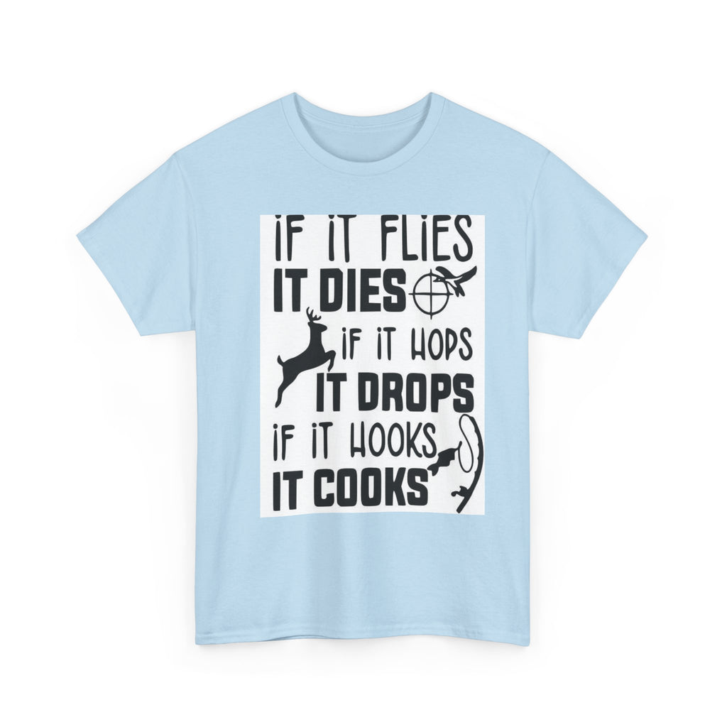 Hunting Quotes Tee, Funny Outdoor Shirt, Unisex Cotton T-Shirt, Gift for Hunters, Casual Wear for Nature Lovers