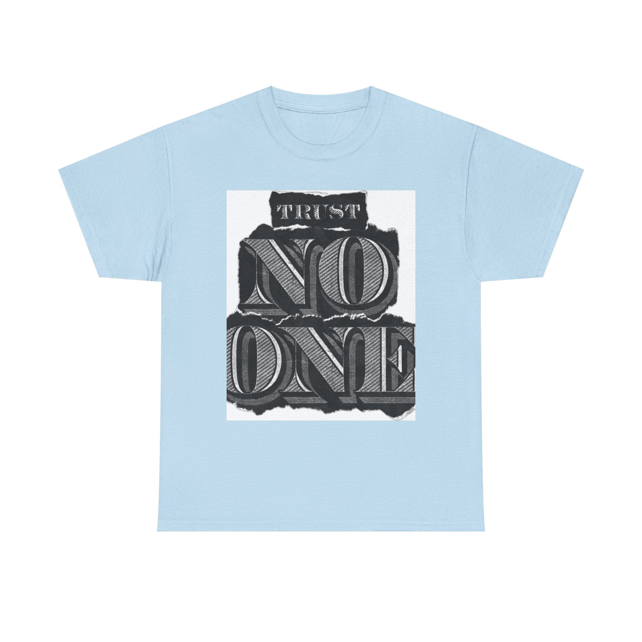 Unisex Heavy Cotton Tee - 'Trust No One' Graphic Tee, Casual Wear, Gift for Friends, Streetwear, Cool Summer Shirt