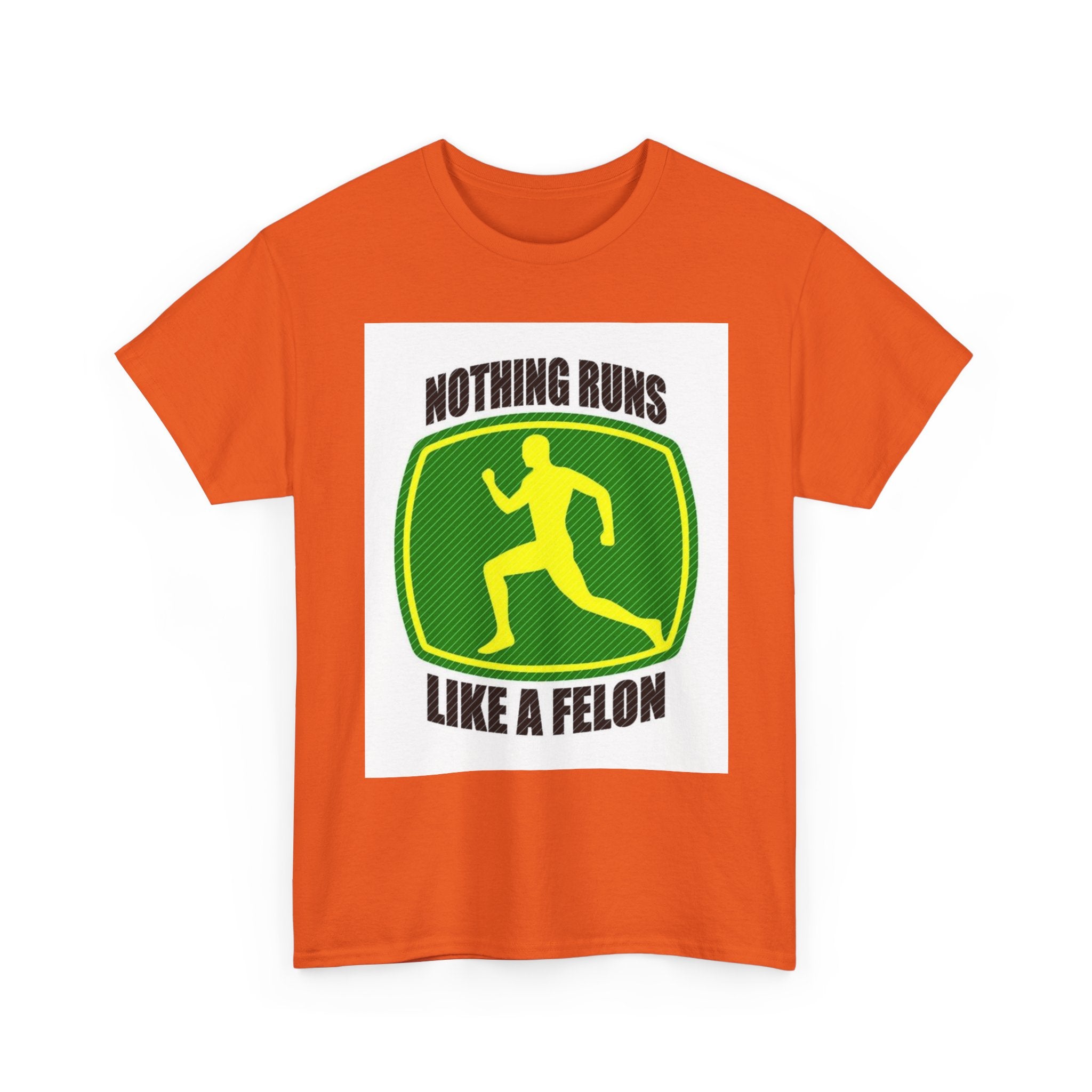 Funny Unisex Heavy Cotton Tee - Nothing Runs Like a Felon, Gift for Runners, Humor Shirt for Exercise Lovers, Perfect for Birthdays, [...]