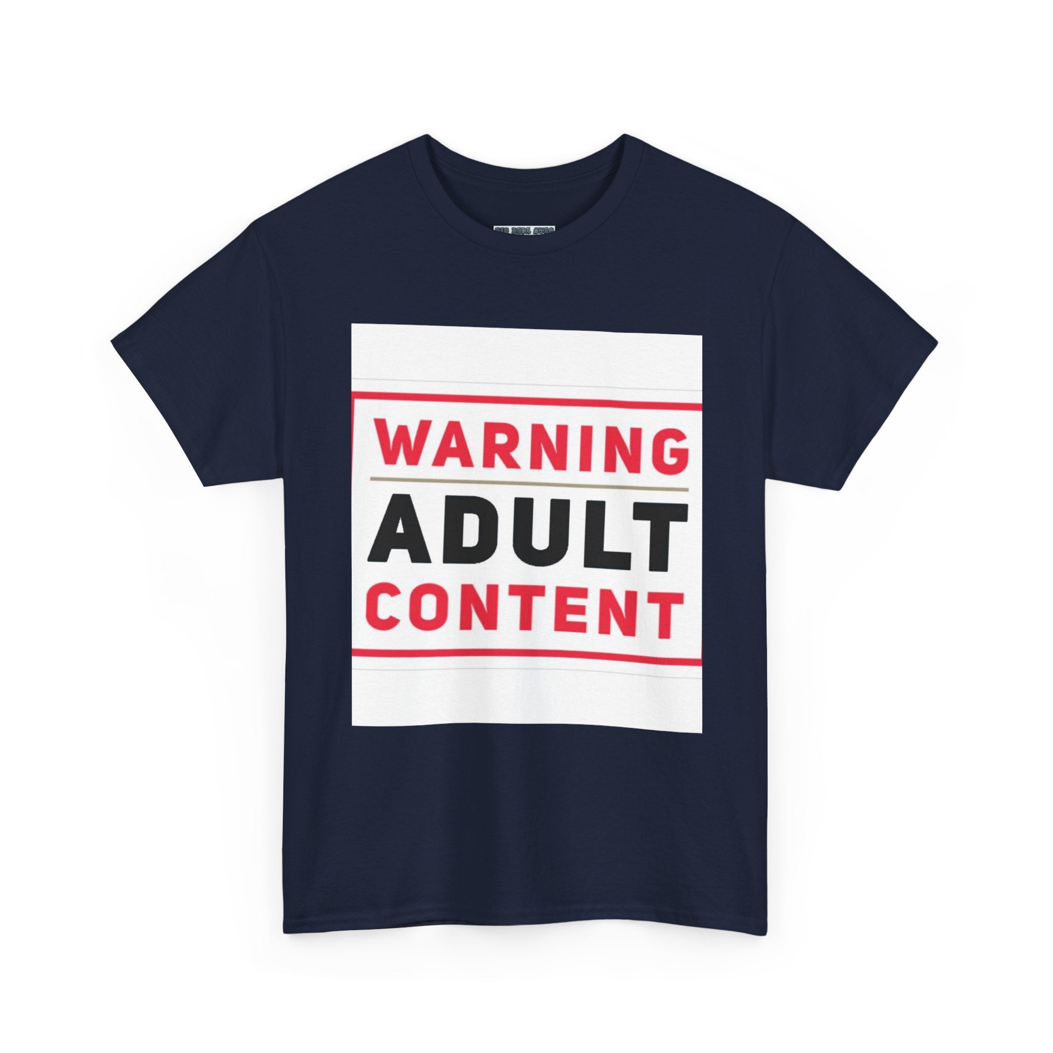 Warning Adult Content Unisex Heavy Cotton Tee | Funny Graphic T-Shirt, Casual Wear, Gift for Adults, Party Shirt, Humor Apparel