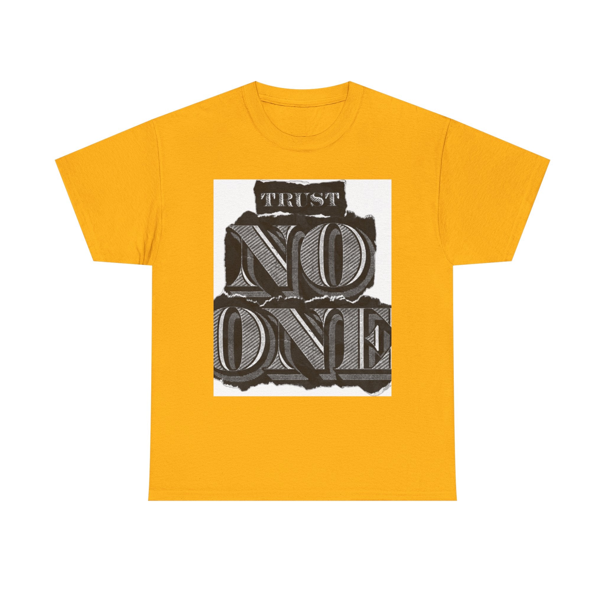 Unisex Heavy Cotton Tee - 'Trust No One' Graphic Tee, Casual Wear, Gift for Friends, Streetwear, Cool Summer Shirt