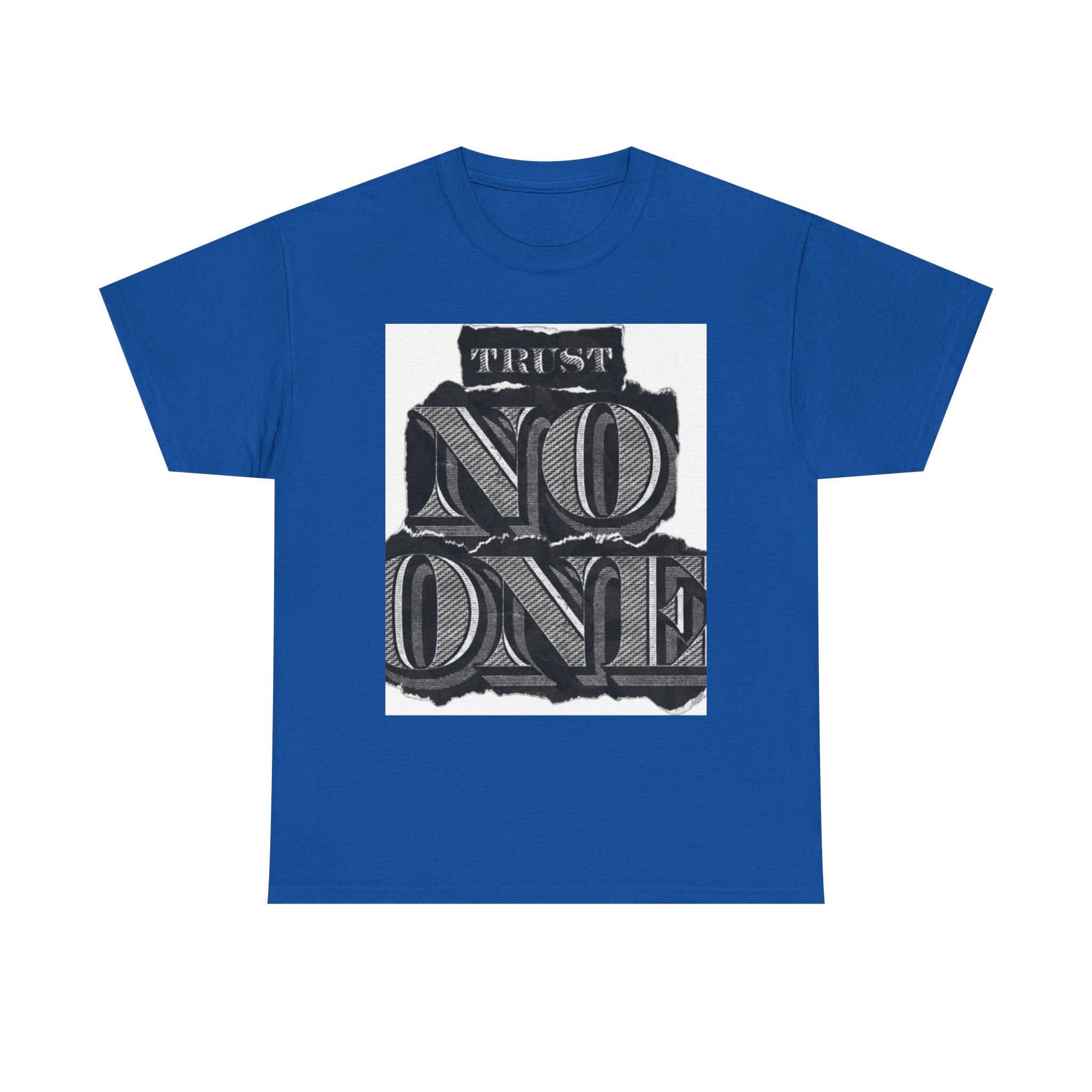 Unisex Heavy Cotton Tee - 'Trust No One' Graphic Tee, Casual Wear, Gift for Friends, Streetwear, Cool Summer Shirt