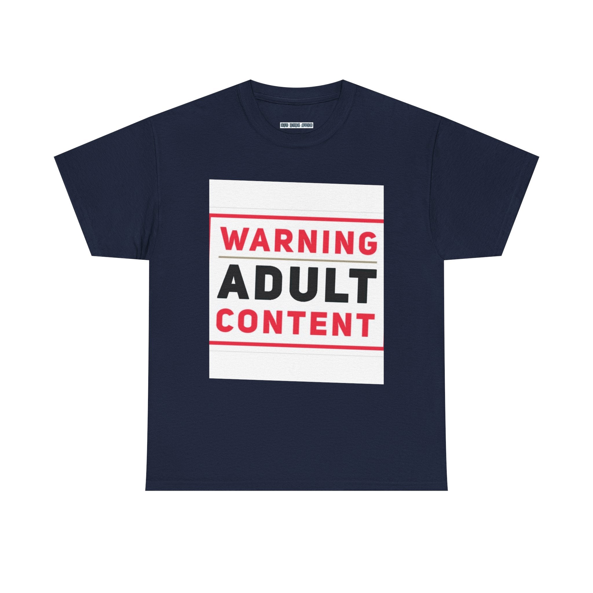 Warning Adult Content Unisex Heavy Cotton Tee | Funny Graphic T-Shirt, Casual Wear, Gift for Adults, Party Shirt, Humor Apparel