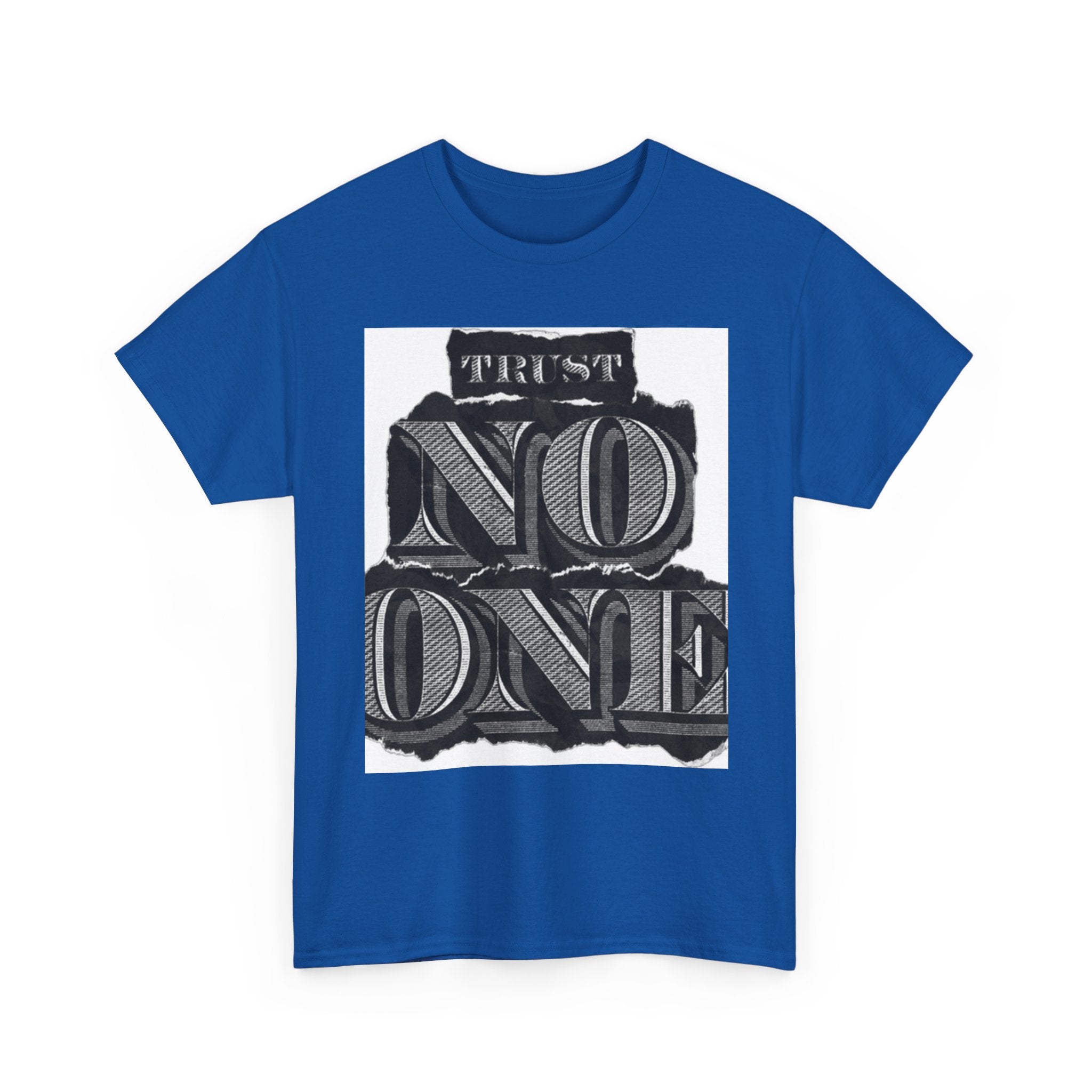 Unisex Heavy Cotton Tee - 'Trust No One' Graphic Tee, Casual Wear, Gift for Friends, Streetwear, Cool Summer Shirt