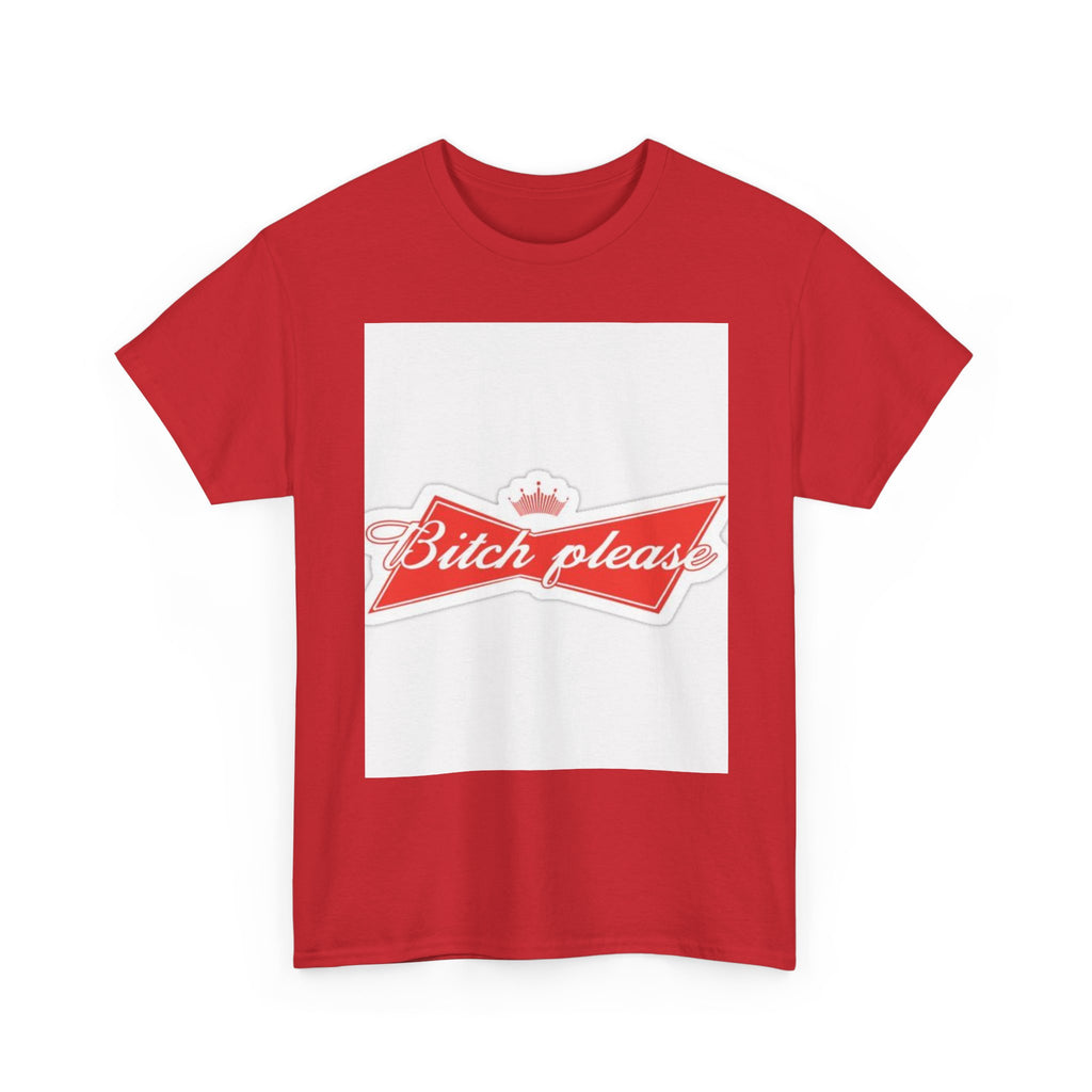 Bitch Please Unisex Heavy Cotton Tee, Funny Graphic Shirt, Casual Wear, Perfect Gift for Friends, Lazy Day Outfit, Humor Tee