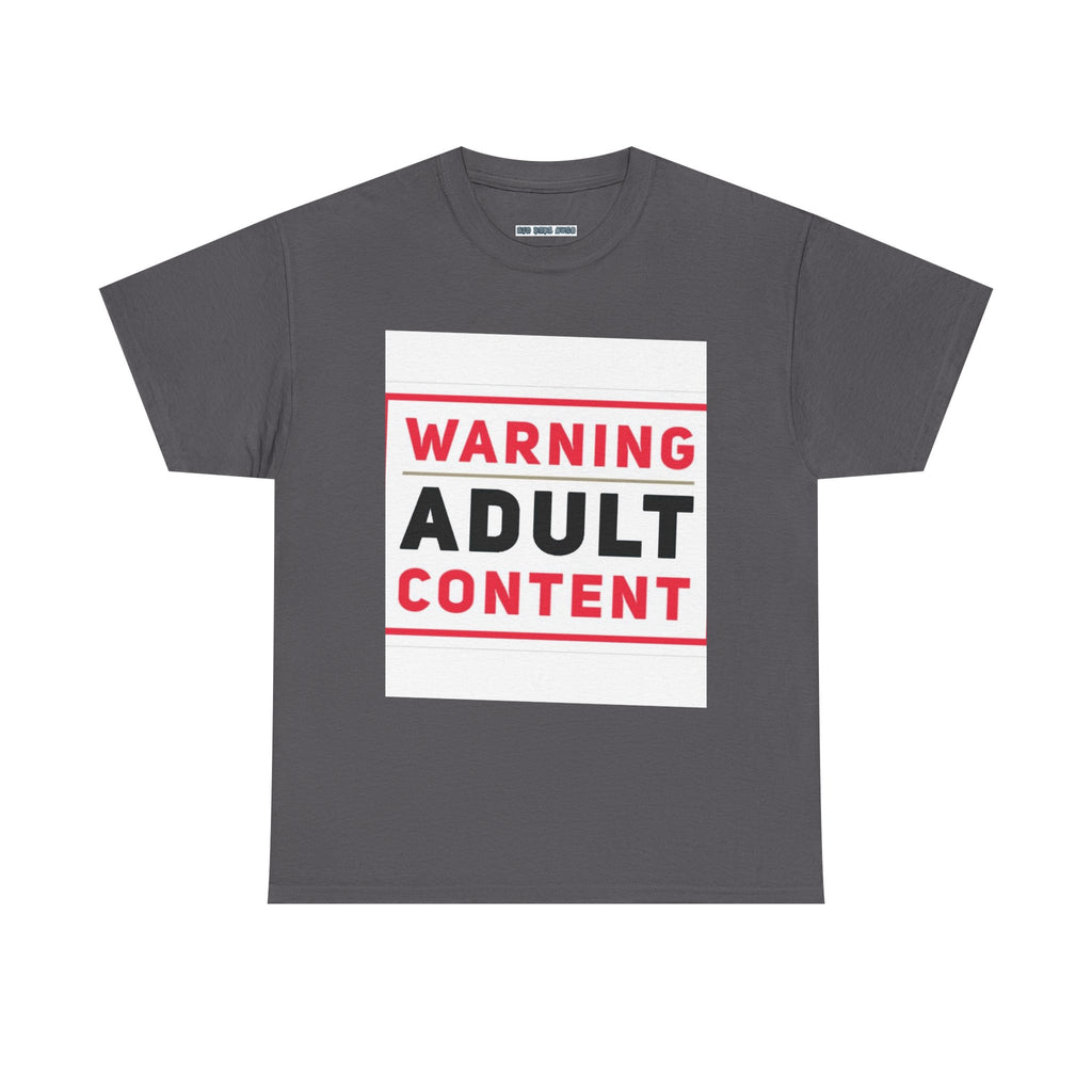Warning Adult Content Unisex Heavy Cotton Tee | Funny Graphic T-Shirt, Casual Wear, Gift for Adults, Party Shirt, Humor Apparel