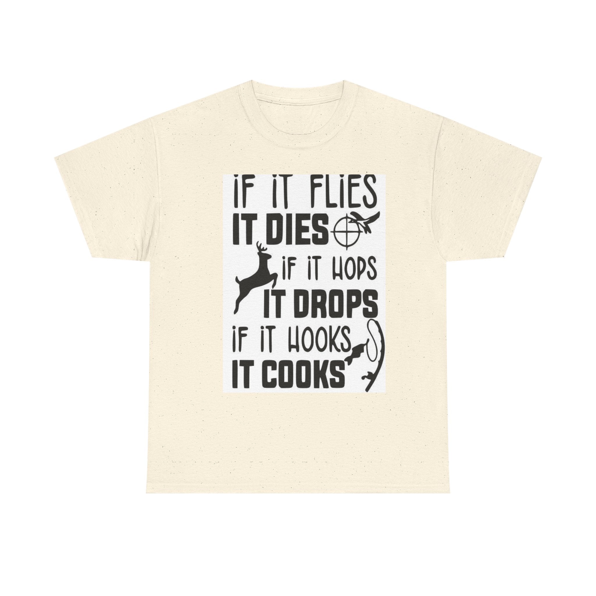 Hunting Quotes Tee, Funny Outdoor Shirt, Unisex Cotton T-Shirt, Gift for Hunters, Casual Wear for Nature Lovers