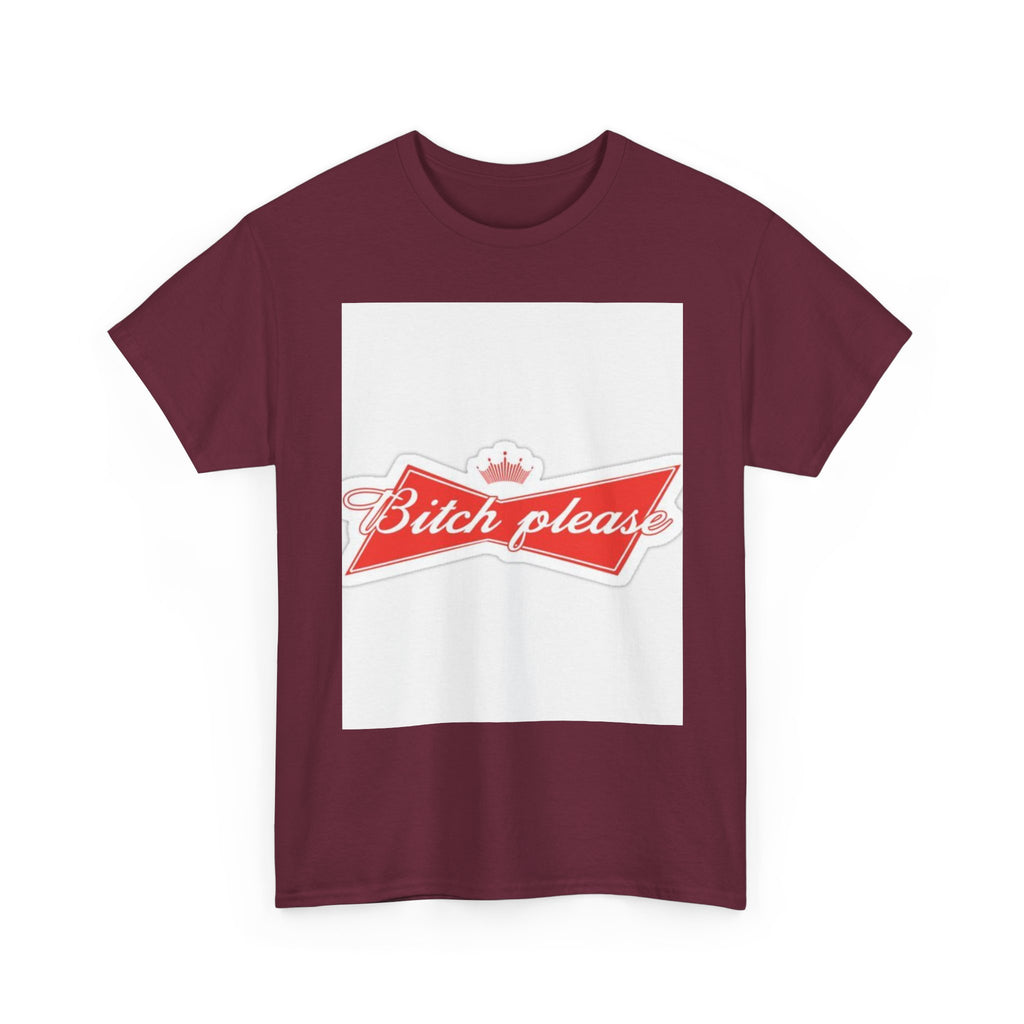 Bitch Please Unisex Heavy Cotton Tee, Funny Graphic Shirt, Casual Wear, Perfect Gift for Friends, Lazy Day Outfit, Humor Tee