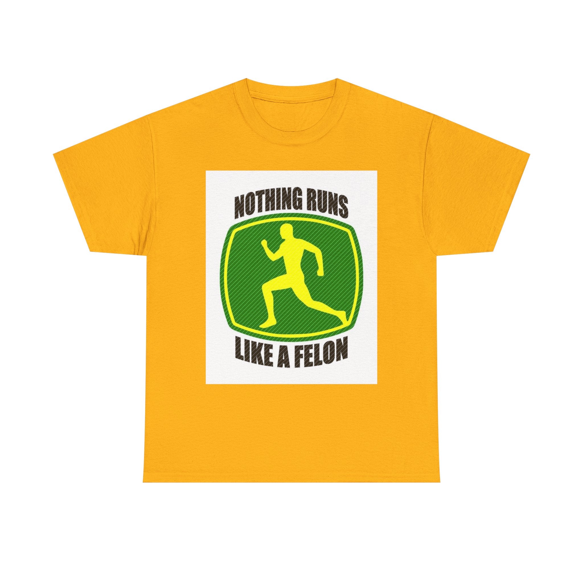 Funny Unisex Heavy Cotton Tee - Nothing Runs Like a Felon, Gift for Runners, Humor Shirt for Exercise Lovers, Perfect for Birthdays, [...]