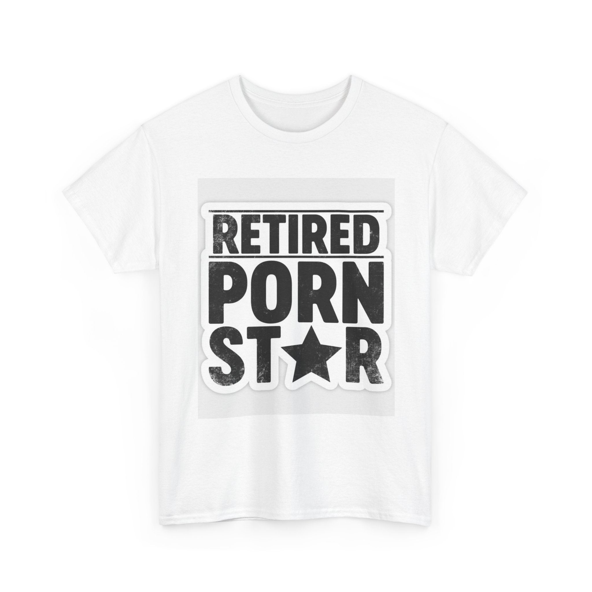 Retired Porn Star Unisex Heavy Cotton Tee - Funny T-Shirt, Gift for Retirees, Humorous Apparel, Casual Wear, Birthday Present