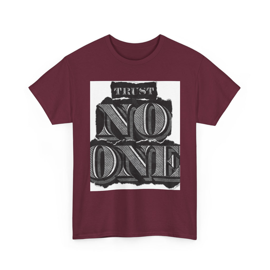 Unisex Heavy Cotton Tee - 'Trust No One' Graphic Tee, Casual Wear, Gift for Friends, Streetwear, Cool Summer Shirt