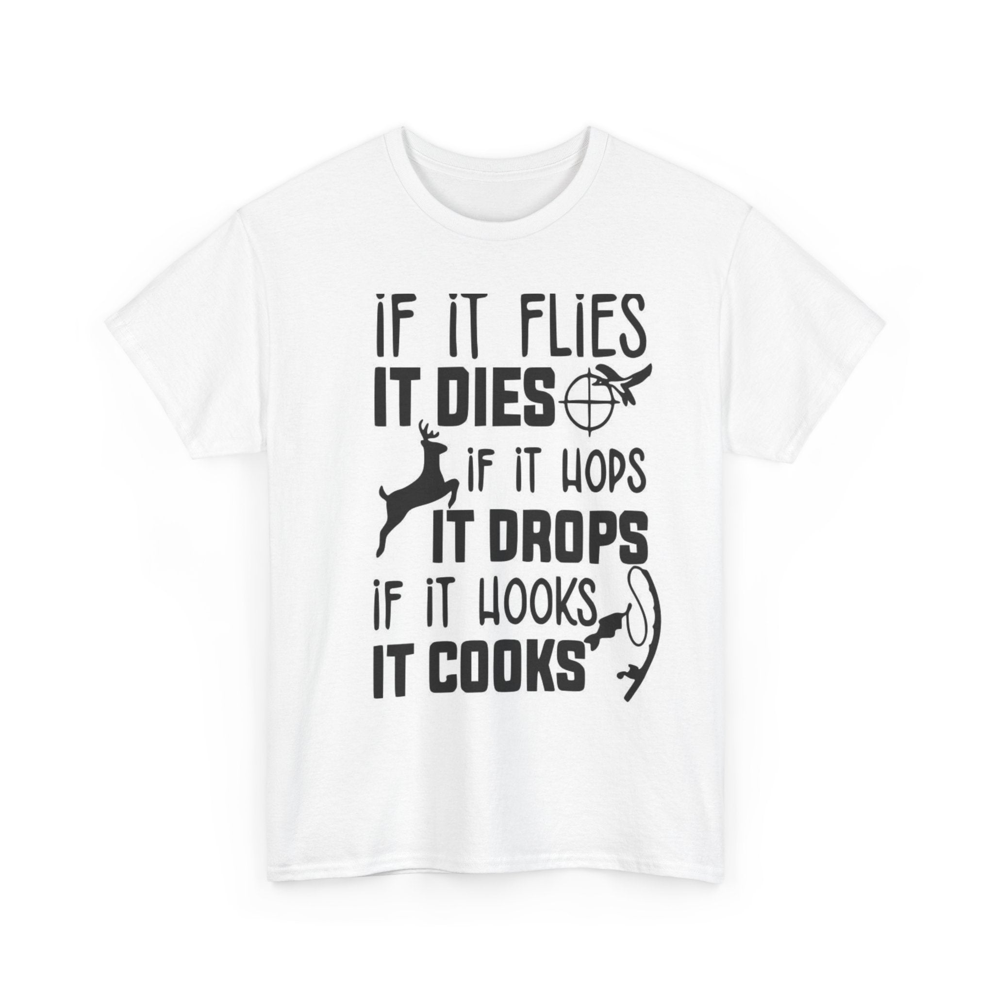 Hunting Quotes Tee, Funny Outdoor Shirt, Unisex Cotton T-Shirt, Gift for Hunters, Casual Wear for Nature Lovers