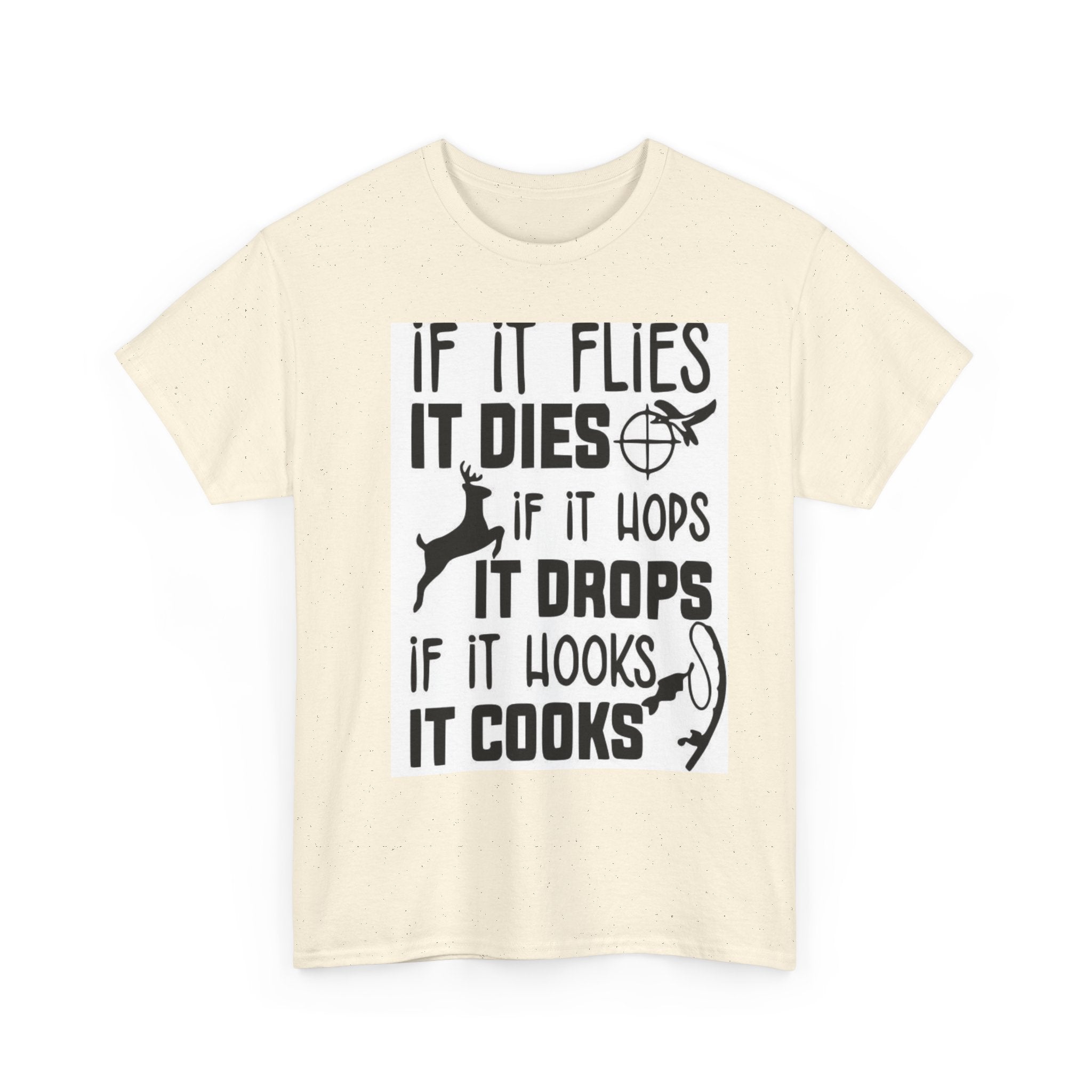 Hunting Quotes Tee, Funny Outdoor Shirt, Unisex Cotton T-Shirt, Gift for Hunters, Casual Wear for Nature Lovers