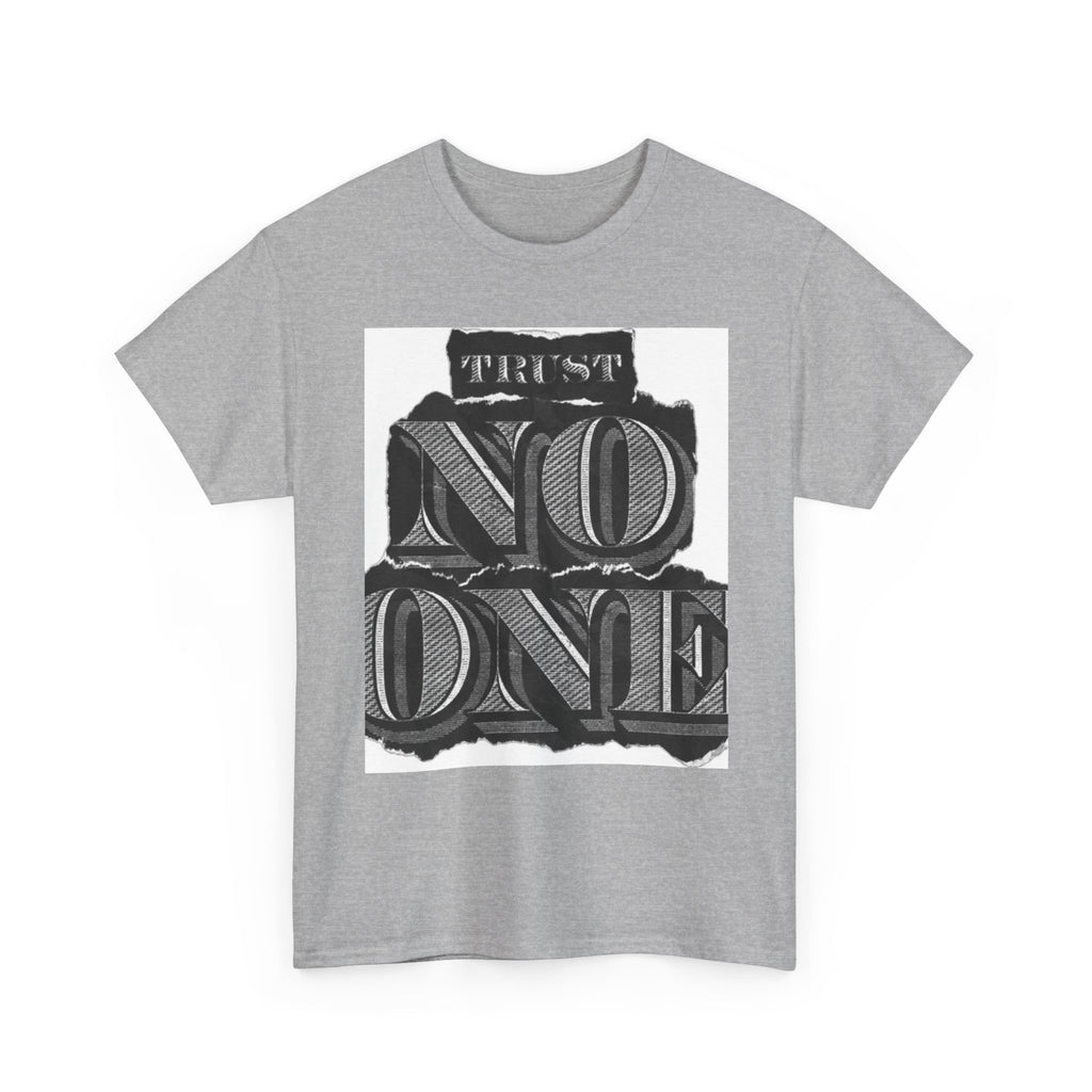 Unisex Heavy Cotton Tee - 'Trust No One' Graphic Tee, Casual Wear, Gift for Friends, Streetwear, Cool Summer Shirt