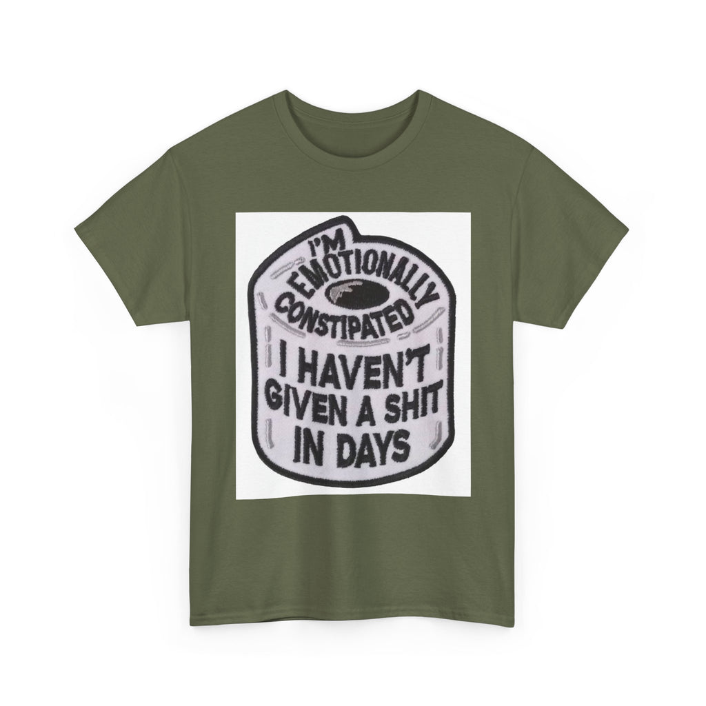 Emotional Humor Tee, Funny Shirt, Gift for Friends, Unique Statement Tee, Quirky Apparel, Casual Wear