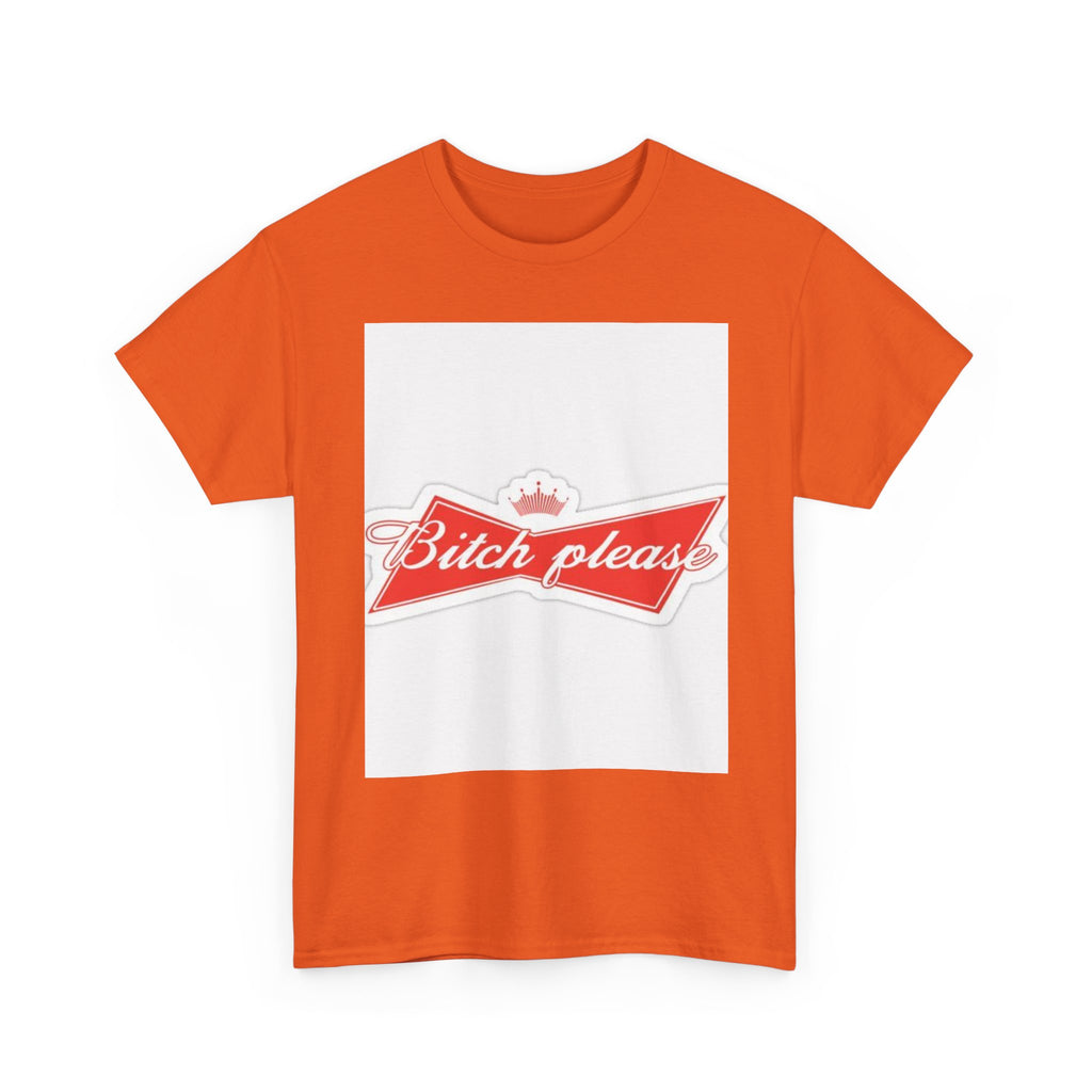 Bitch Please Unisex Heavy Cotton Tee, Funny Graphic Shirt, Casual Wear, Perfect Gift for Friends, Lazy Day Outfit, Humor Tee