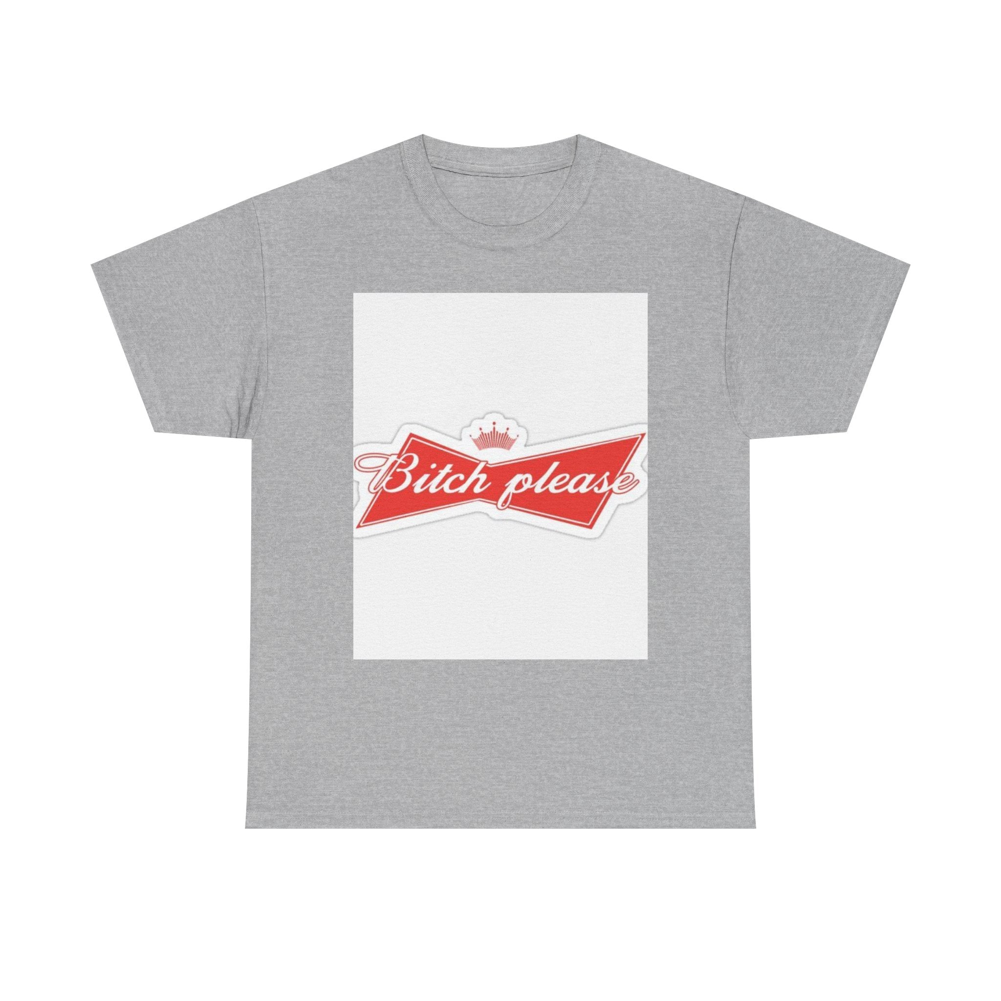 Bitch Please Unisex Heavy Cotton Tee, Funny Graphic Shirt, Casual Wear, Perfect Gift for Friends, Lazy Day Outfit, Humor Tee