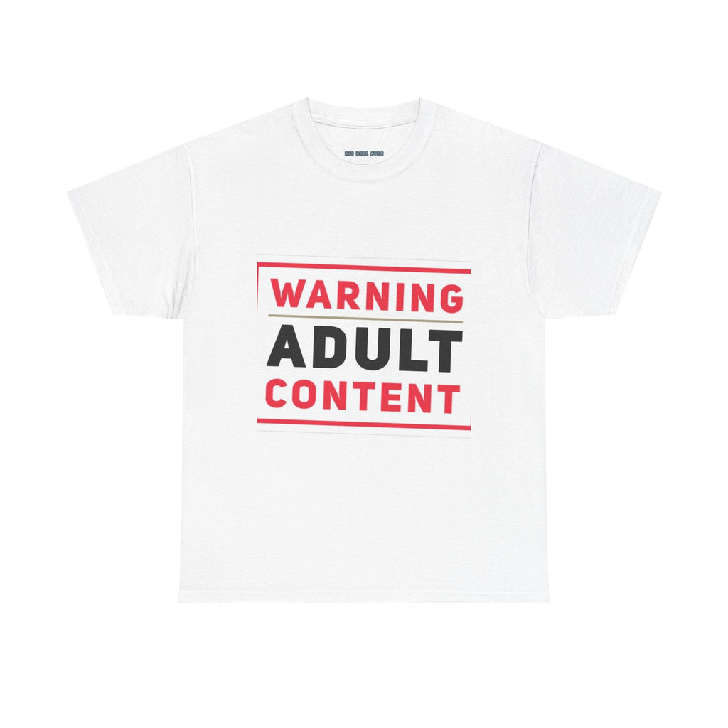 Warning Adult Content Unisex Heavy Cotton Tee | Funny Graphic T-Shirt, Casual Wear, Gift for Adults, Party Shirt, Humor Apparel