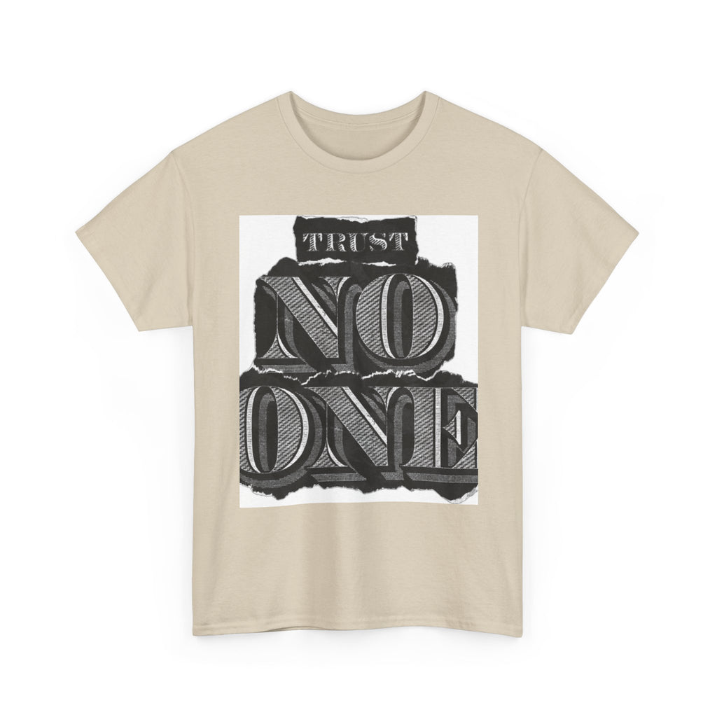 Unisex Heavy Cotton Tee - 'Trust No One' Graphic Tee, Casual Wear, Gift for Friends, Streetwear, Cool Summer Shirt